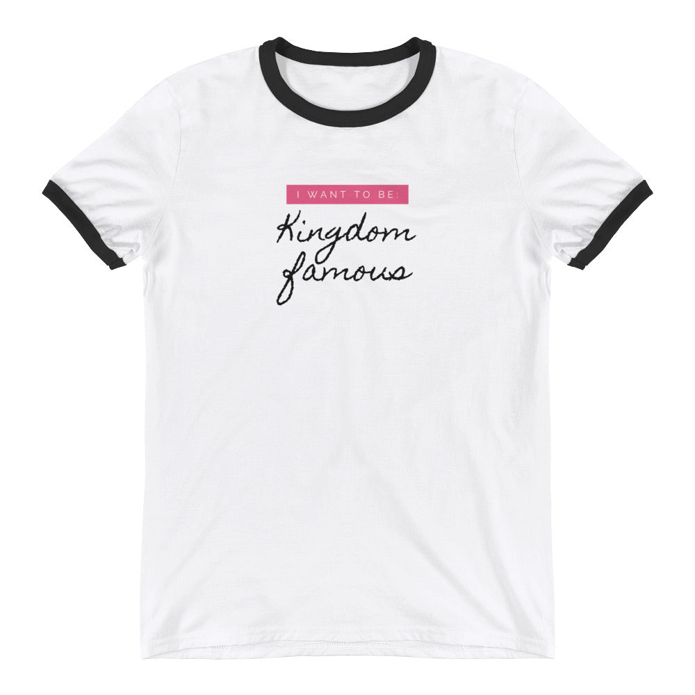 Famous- Ringer T-Shirt