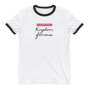 Famous- Ringer T-Shirt