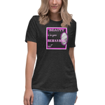 Load image into Gallery viewer, &quot;Beauty Is...&quot; Relaxed T-Shirt
